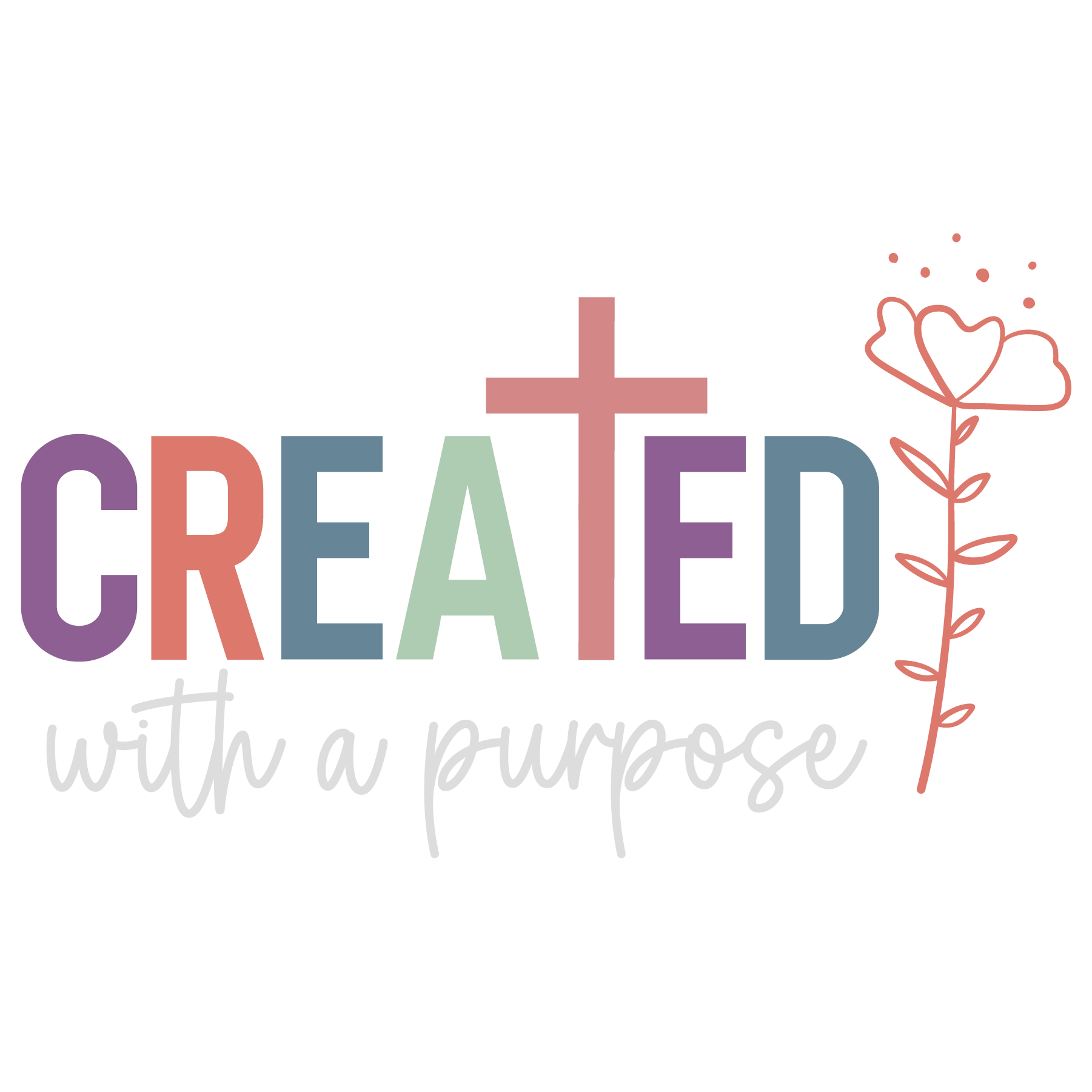 Created With a Purpose