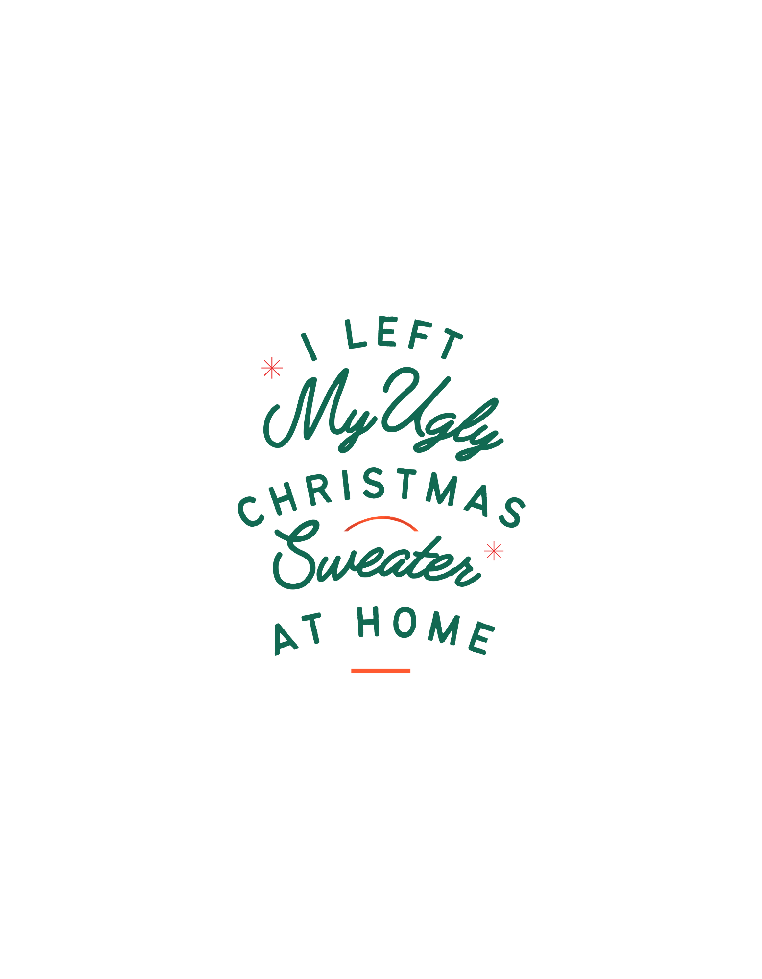 I left my ugly Christmas sweater at home